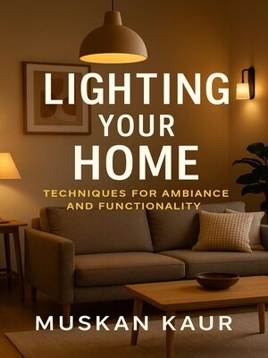 cover image of Lighting Your Home